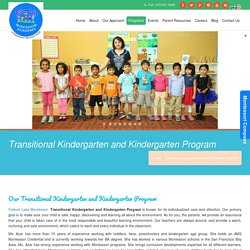 Transitional Kindergarten and Kindergarten Program