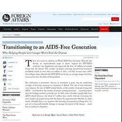 Transitioning to an AIDS-Free Generation