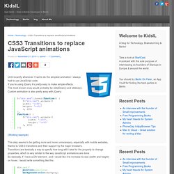 CSS3 Transitions to replace JavaScript animations