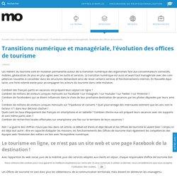 Transitions numérique et managériale, l'évolution des offices de tourisme