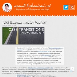 CSS3 Transitions – Are We There Yet?