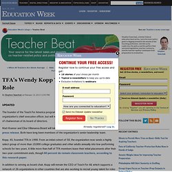 TFA's Wendy Kopp Transitions Into Board Role - Teacher Beat