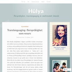 Translanguaging- flerspråkighet som resurs – Hülya