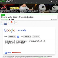 Google Translate Beatbox