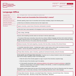 When must we translate the University's name? - Language Office - ( UPF )
