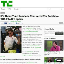 It’s About Time Someone Translated The Facebook TOS Into Bro Speak