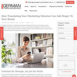 Now translate marketing materials to magic for your brand.