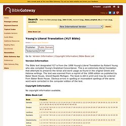 Young's Literal Translation (YLT Bible) - Version Information - BibleGateway.com