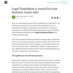 Legal Translation is crucial for your business. Learn why!