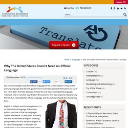 Why The United States Doesn't Need an Official Language