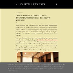 Capital Linguists Translation & Interpretation Services - The Key to Accuracy