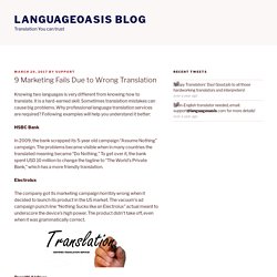 9 Marketing Fails Due to Wrong Translation – Languageoasis Blog