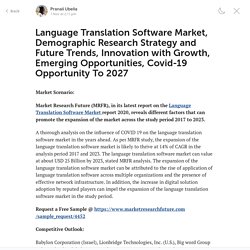 Language Translation Software Market Statistics, Development and Growth 2027