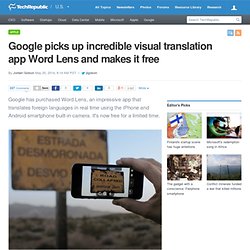 Google picks up incredible visual translation app Word Lens and makes it free