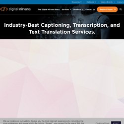 Automated Translation and Transcription