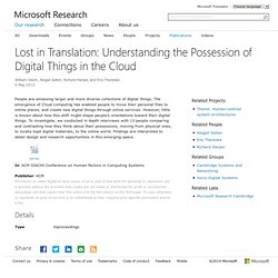 Lost in Translation: Understanding the Possession of Digital Things in the Cloud