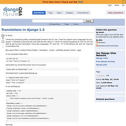 Translations in django 1.5 - DjangoForum
