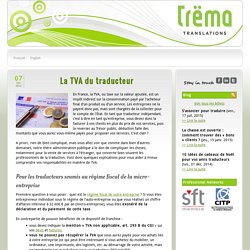 La TVA du traducteur - Trëma Translations - English to French translation