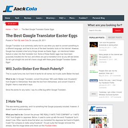 The Best Google Translator Easter Eggs - Jack Cola.org