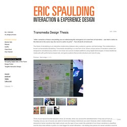 Transmedia Design Thesis - Interaction & Experience Design