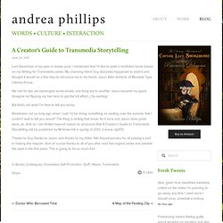 A Creator's Guide to Transmedia Storytelling - Deus Ex Machinatio - Deus Ex Machinatio