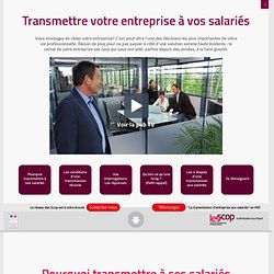 Transmettre son entreprise à ses salariés - Jetransmetsamessalaries.fr