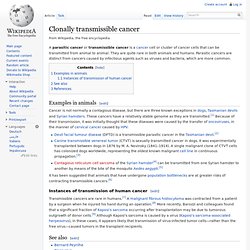 Clonally transmissible cancer