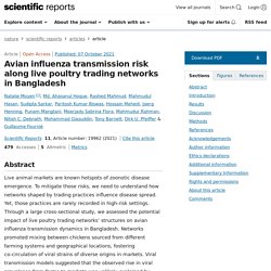 SCIENTIFIC REPORTS 07/10/21 Avian influenza transmission risk along live poultry trading networks in Bangladesh