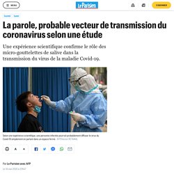 La parole, probable vecteur de transmission du coronavirus selon une étude