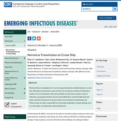 Emerging Infectious Diseases journal Vol. 11, No. 1, January 2005, Norovirus Transmission on Cruise Ship, E.T. Isakbaeva et al.