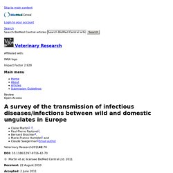 VETERINARY RESEARCH - 2011 - A survey of the transmission of infectious diseases/infections between wild and domestic ungulates in Europe