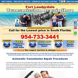The Fort Lauderdale Transmission Repair Shop