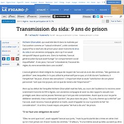 Transmission du sida: 9 ans de prison