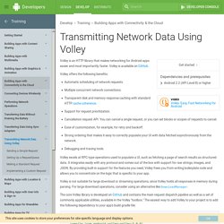 Transmitting Network Data Using Volley