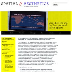 Large Screens and the Transnational Public Sphere - Spatial Aesthetics