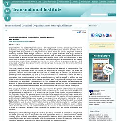 Transnational Criminal Organizations: Strategic Alliances