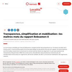 Transparence, simplification et mobilisation : les maîtres mots du rapport Rebsamen II
