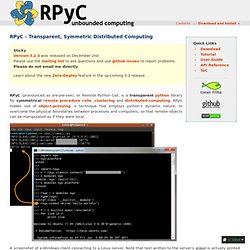 RPyC - Transparent, Symmetric Distributed Computing — RPyC