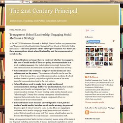 Transparent School Leadership: Engaging Social Media as a Strategy