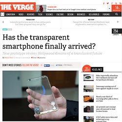 Has the transparent smartphone finally arrived?