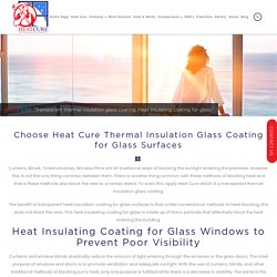 Transparent Thermal Insulation Glass Coating