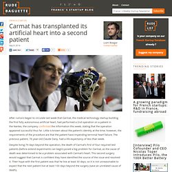 Carmat has transplanted its artificial heart into a second patient