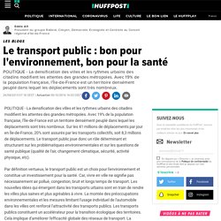Le transport public : bon pour l'environnement, bon pour la santé
