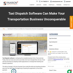 Want to Develop Your Taxi Dispatch Software