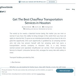 Get The Best Chauffeur Transportation Services in Houston