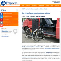 Door-To-Door Transportation: Importance of Assistance
