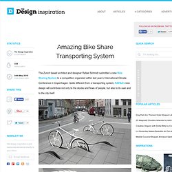 Amazing Bike Share Transporting System