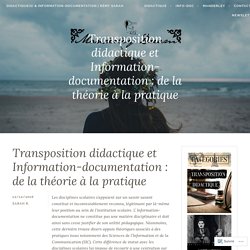 Transposition didactique et Information-documentation : de la théorie à la pratique – Didactique(s) & Information-documentation