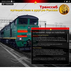 Le Transsibérien, voyage vers l'autre Russie