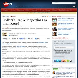 Ludlam's TrapWire questions go unanswered